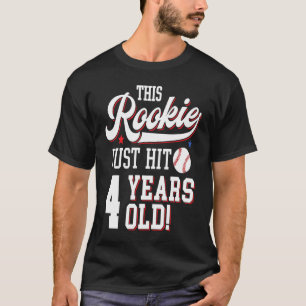 Baseball Birthday Party This Rookie Just Hit 4 Yea T-Shirt