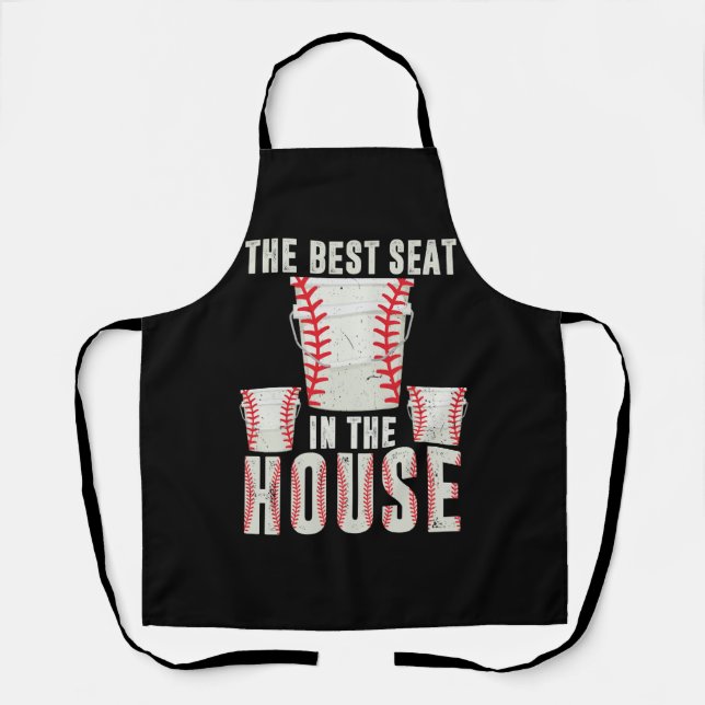 Baseball Bucket The Best Seat in House Sport Playe Apron (Front)