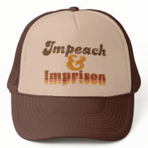 Baseball Cap -- Impeach & Imprison