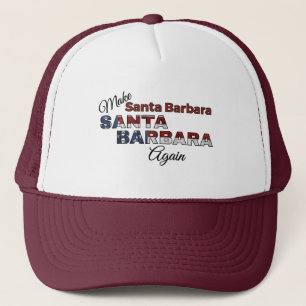 Baseball Cap: Make Santa Barbara Santa Barbara Aga Trucker Hat