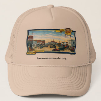 Baseball Cap~ Mural #1:  Hermosa Beach Pier Plaza Trucker Hat