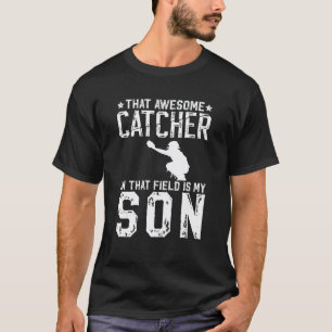 Baseball Catcher Dad Proud Baseball Catcher Father T-Shirt