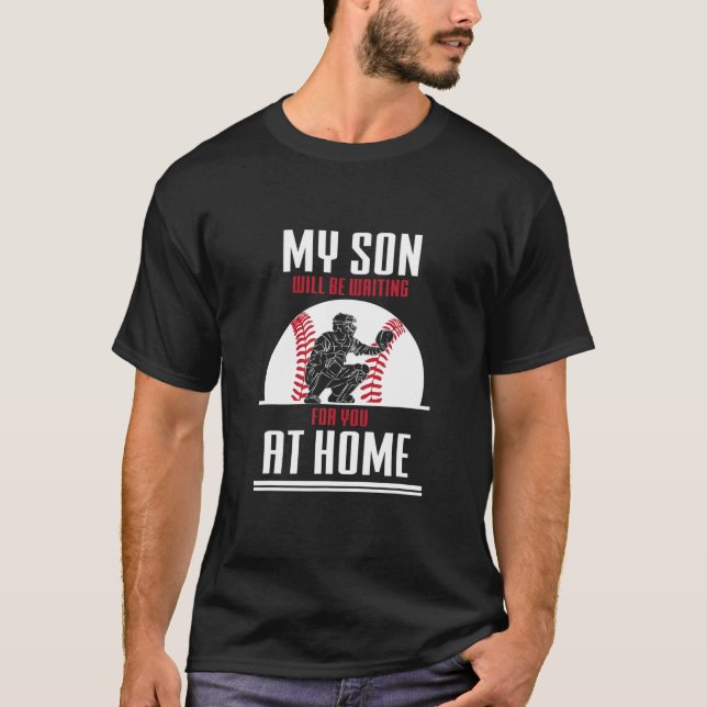 Baseball Catcher Son Family Sport Team Coach Gift T-Shirt (Front)