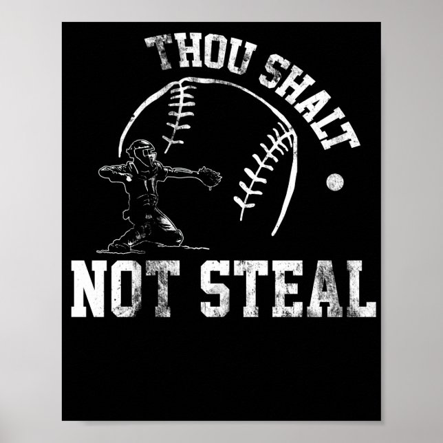 Baseball Catcher Thou Shalt Not Steal Religious Poster (Front)
