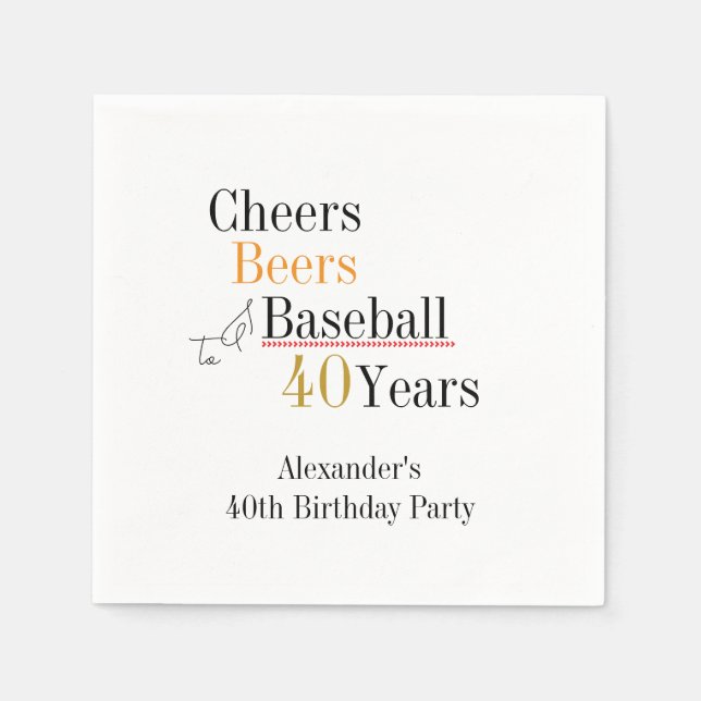 Baseball Cheers and Beers 40th Birthday Party Napkin (Front)
