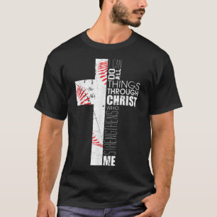 Baseball Christian Cross Gifts Philippians 413 Coa T-Shirt