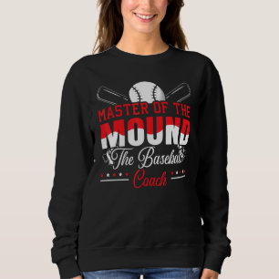Baseball Coach Baseball Player Baseball Team Sport Sweatshirt