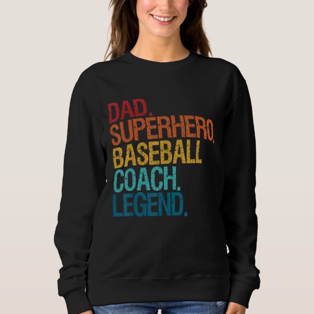 Baseball Coach Dad  For Men Women Family Matching  Sweatshirt (Front)