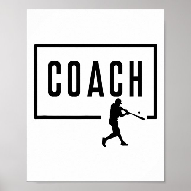 Baseball Coach Team Middle High School College Coa Poster (Front)