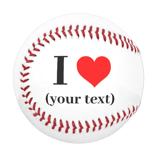 Baseball - Custom I heart (your text)  (Front Left)