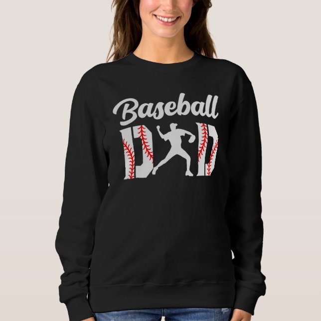 Baseball Dad Apparel Dad Baseball  Fathers Day Men Sweatshirt (Front)