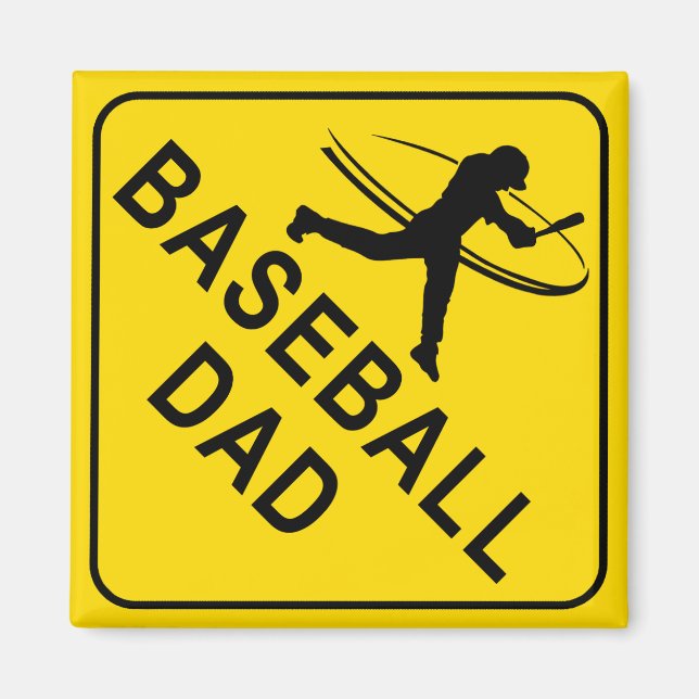 Baseball Dad Diamond Warning Sign Magnet (Front)