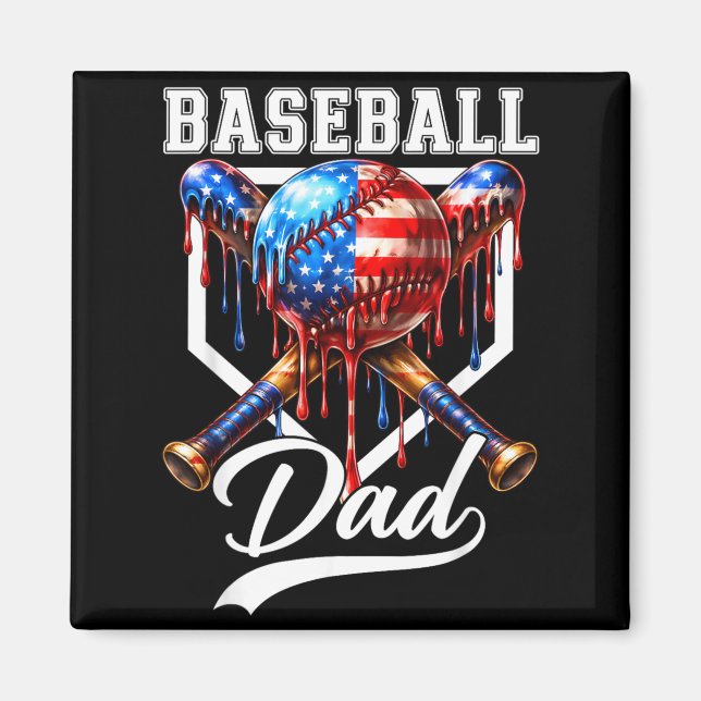 Baseball Dad Drip Fathers Day Daddy Usa Flag Magnet (Front)