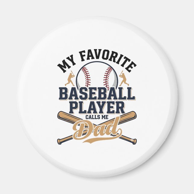 Baseball Dad Favourite Player Vintage Shirt Design Magnet (Front)