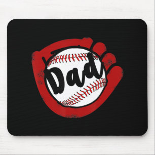 Baseball Dad for Baseball Softball Mum Mouse Pad