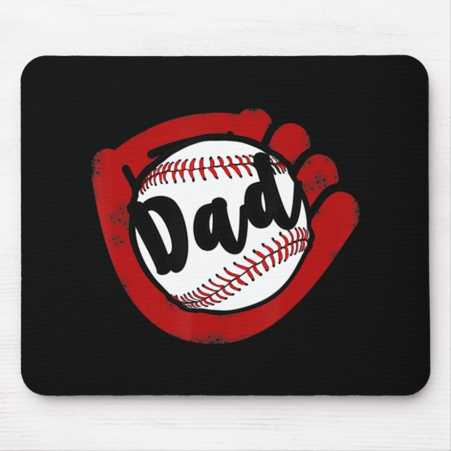 Baseball Dad  for Baseball Softball Mum  Mouse Pad (Front)