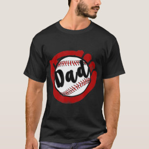 Baseball Dad  for Baseball Softball Mum  T-Shirt