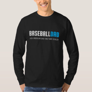 Baseball Dad Funny Cute Father's Day Gift T-Shirt