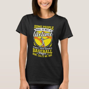 Baseball dad my favourite player calls me dad girl T-Shirt