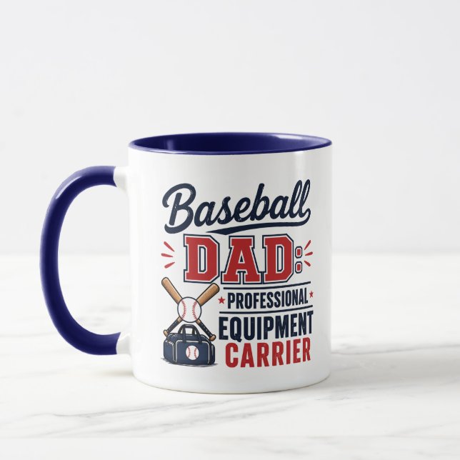 Baseball Dad Professional Equipment Carrier Funny  Mug (Left)