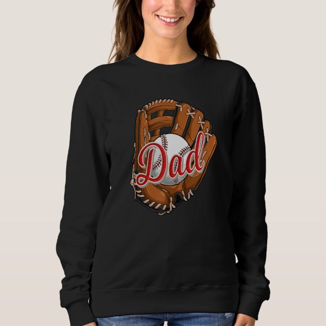 Baseball Dad  Softball Sport Player Daddy Papa Sweatshirt (Front)