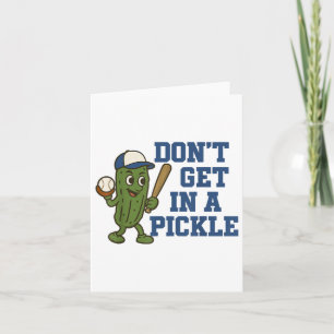 Baseball Dont Get In A Pickle Funny Baseball Retro Card
