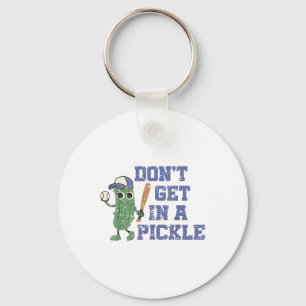 Baseball Dont Get In A Pickle Key Ring