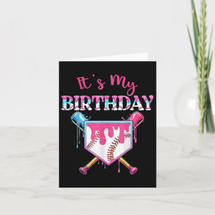 Baseball Drip Birthday Girl Funny Birthday Home Pl Card