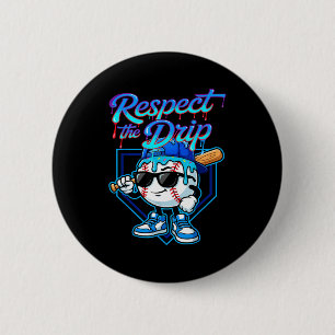 Baseball Drip Ice Cream Respect The Drip Home Plat 6 Cm Round Badge