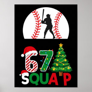 Baseball Drip Number 67 Player Or 67th Birthday 25 Poster