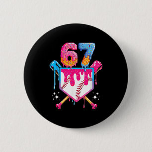 Baseball Drip Number 67 Player Or 67th Birthday  6 Cm Round Badge