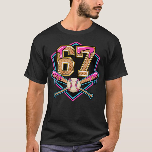 Baseball Drip Number 67 Player Or 67Th T-Shirt (Front)