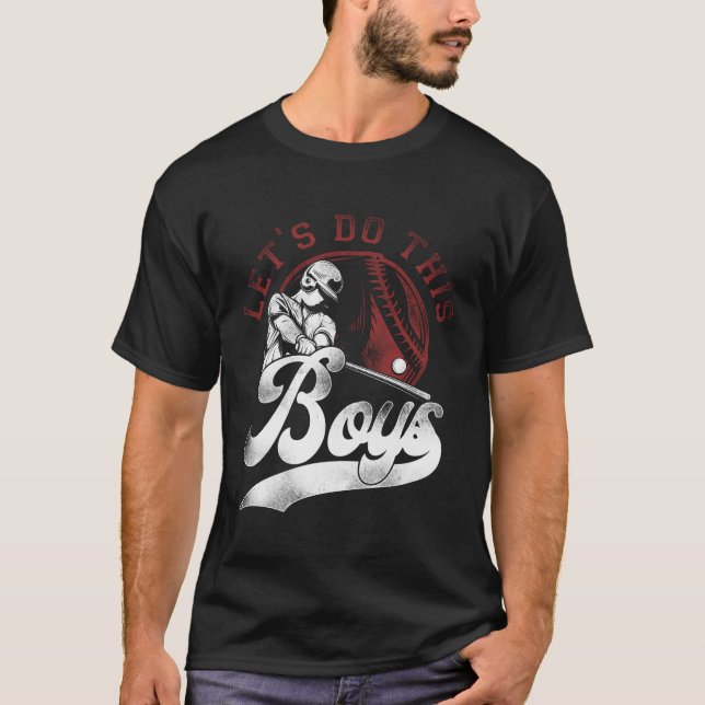 Baseball Fan Batter Let'S Do This T-Shirt (Front)