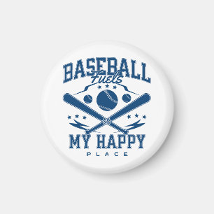 Baseball Fuels My Happy Place Magnet