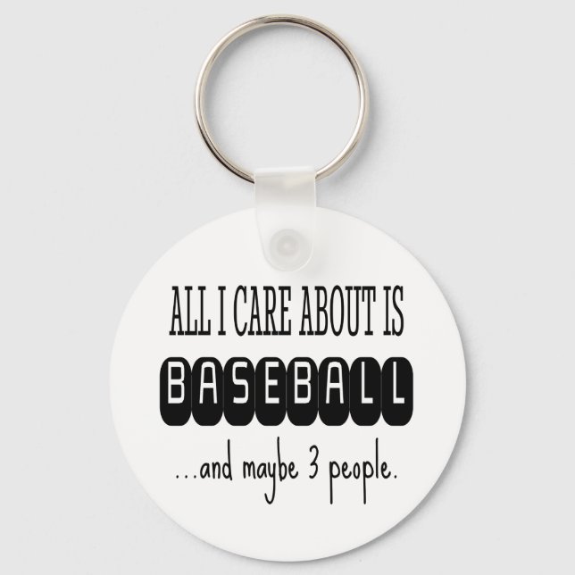 Baseball Funny Sarcastic Trendy Key Ring (Front)