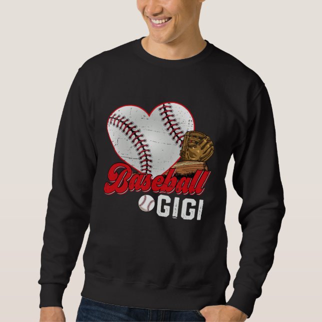 Baseball Gigi Baseball  Cute Mother s Day Girl Wom Sweatshirt (Front)