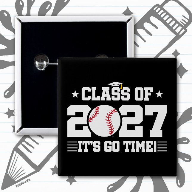 Baseball Graduation Go Time Senior Class of 2027 15 Cm Square Badge (Creator Uploaded)