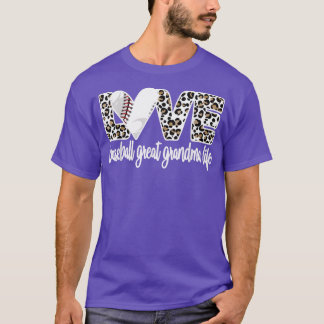 Baseball Great Grandma Life Baseball Great Grandma T-Shirt