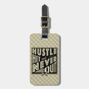 Baseball Hustlie Hit & Never Quit Baggage Tag