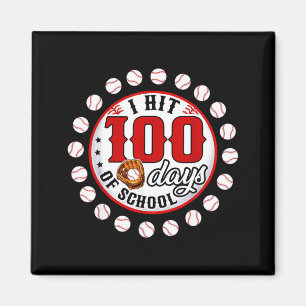 Baseball I Hit 100 Days Of School Baseball Player Magnet
