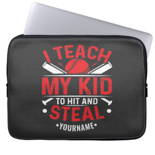 Baseball I Teach My Kid to Hit and Steal Laptop Sleeve
