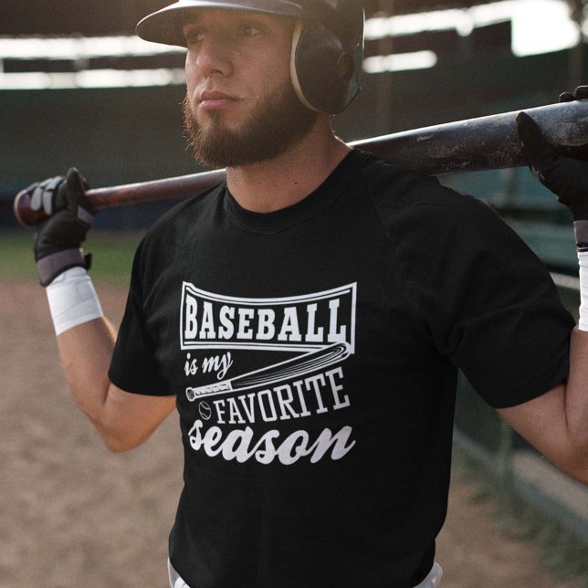Baseball Is My Favourite Season T-Shirt (Creator Uploaded)