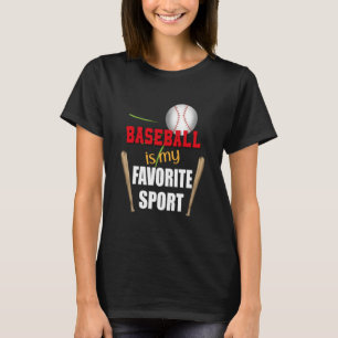 Baseball is My Favourite Sport, Wooden Bat, Sports T-Shirt
