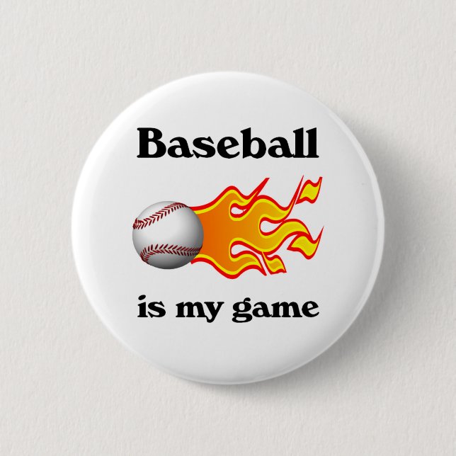 Baseball Is My Game Button (Front)