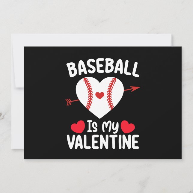 Baseball Is My Valentine Day Sports Invitation (Front)