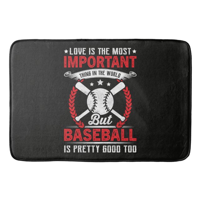  Baseball Is Pretty Good Bath Mat (Front)