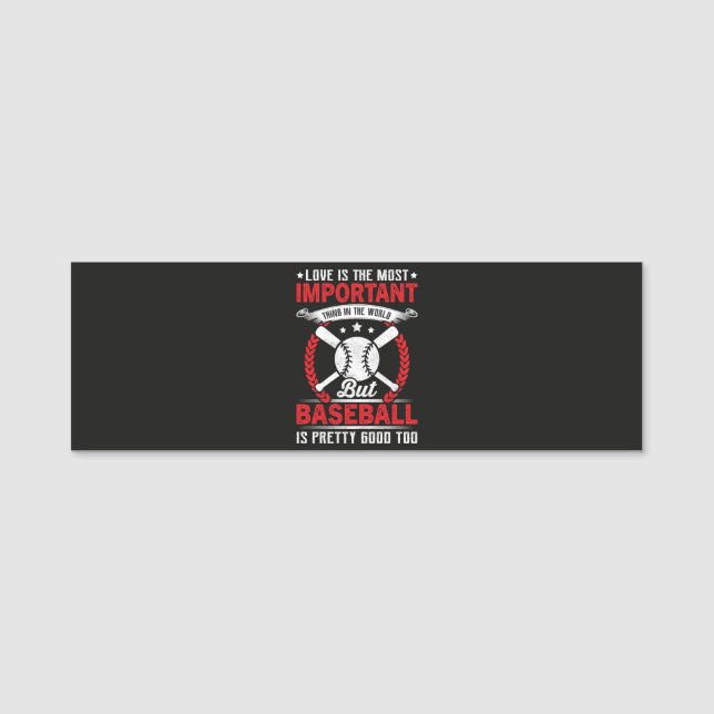  Baseball Is Pretty Good Name Tag (Front)