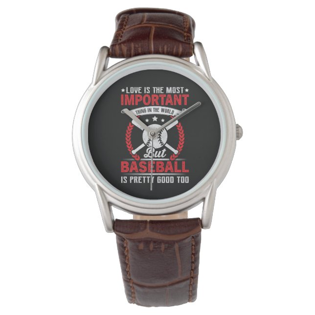  Baseball Is Pretty Good Watch (Front)