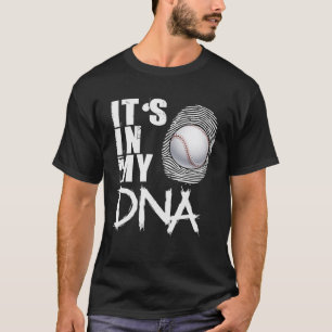Baseball It's In My DNA Baseball Dad T-Shirt