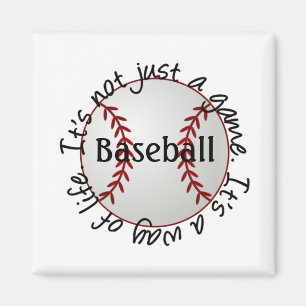 Baseball-its not just a game magnet